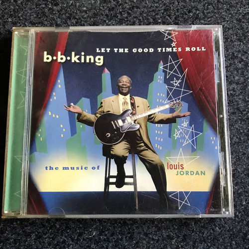 Bb King Cd  Let The Good Times Roll  Exc Est U.s.a.