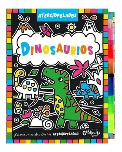 Libro Aterciopelados Dinosaurios Catapulta