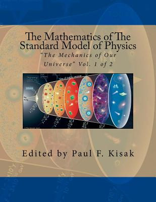 Libro The Mathematics Of The Standard Model Of Physics:  ...