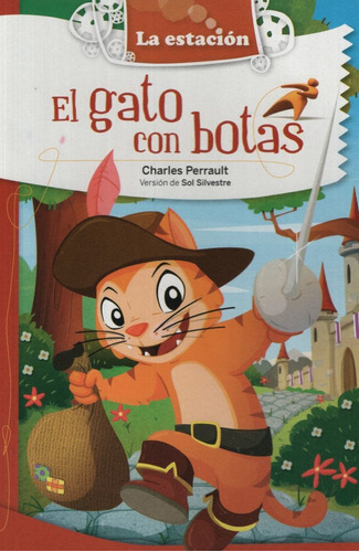 El Gato Con Botas - La Estacion