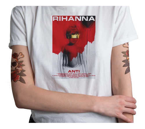 Polera Rihanna Anti Banda Musica Pop Artista Hombre Mujer 