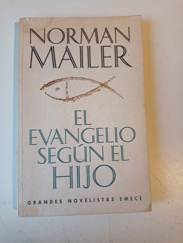 El Evangelio Según El Hijo Norman Mailer 