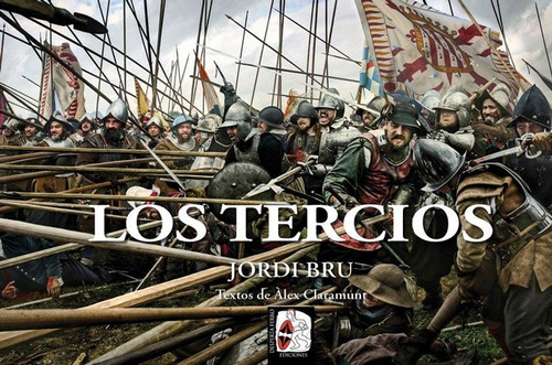Los Tercios - Jordi Bru