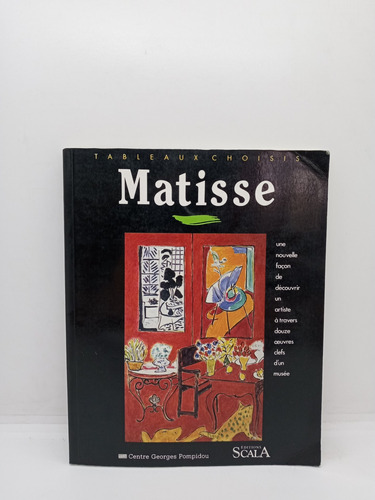 Matisse - En Francés - Arte - Pintura - Ed. Scala 