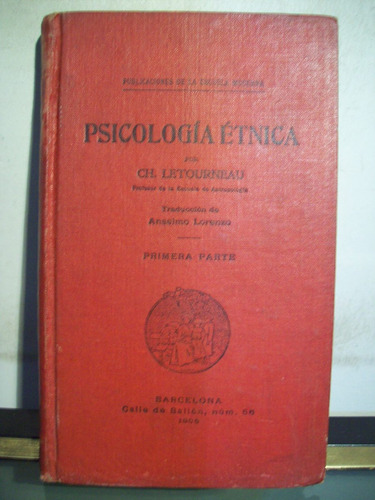 Adp Psicologia Etnica 1ra Parte Letourneau / 1905 Barcelona