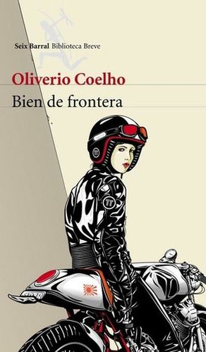 Bien De Frontera - Oliverio Coelho