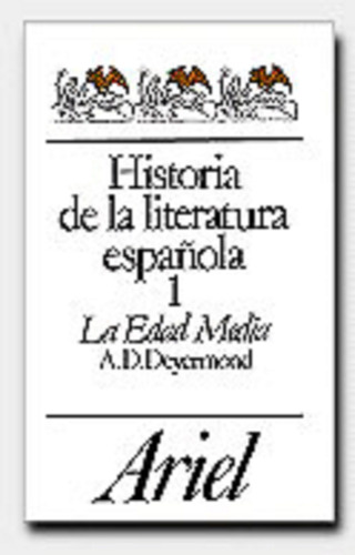 Historia de la literatura española, 3. Siglo de Oro: teatro, de Moir, Duncan. Serie Dinámica Mental Editorial Ariel México, tapa blanda en español, 2012