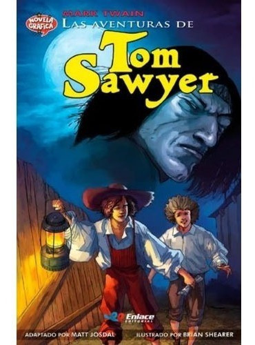 Las Aventuras De Tom Sawyer, De Twain, Mark. Enlace Editorial Sas En Español