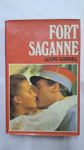 Fort Saganne-louis Gardel-libreria Merlin