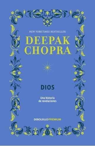 Dios, De Deepak, Chopra. Editorial Debolsillo En Español