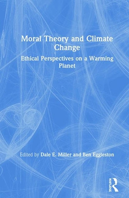 Libro Moral Theory And Climate Change: Ethical Perspectiv...