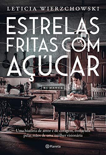 Libro Estrelas Fritas Com Açúcar Uma História De Amor E De C