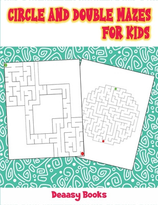 Libro Circle And Double Mazes For Kids - Books, Deeasy