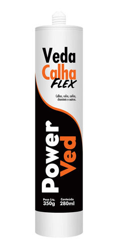 Selante Adesivo Veda Calha Alumínio Flex 280 Ml Power Ved 