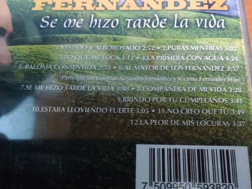 Vicente Fernandez, Se Me Hizo Tarde La Vida, Cd Album 2003. (Usado)