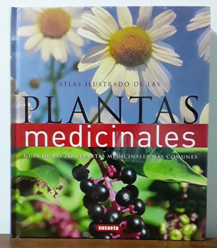 Atlas Ilustrado De Las Plantas Medicinales En Tapa Dura