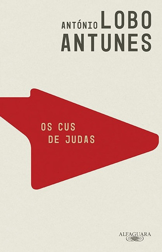 Os cus de judas, de Antunes, António Lobo. Editora Schwarcz SA, capa mole em português, 2014