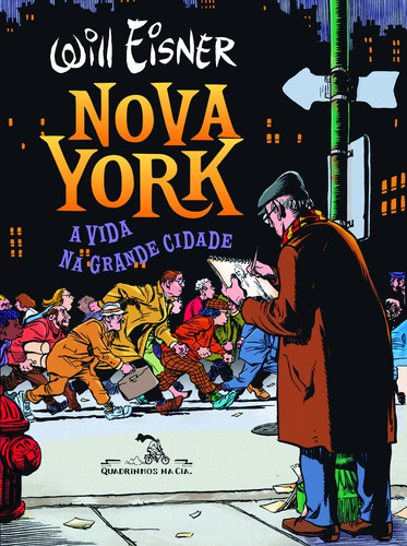Livro Nova York A Vida Na Grande Cidade De Will Eisner Editora Quadrinhos Na Cia Capa Mole Em Português 2009