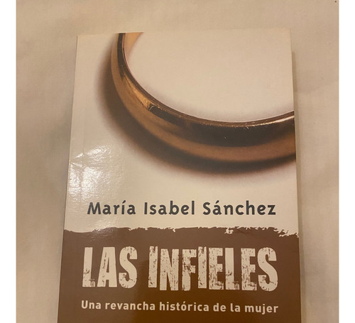 Las Infieles De Maria Isabel Sanchez