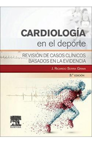 Cardiologia En El Deporte - Serra Grima - Elsevier