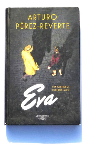 Eva. Arturo Pérez-reverte.