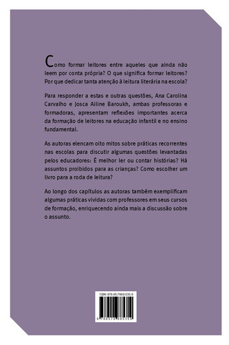 Ler antes de saber ler: Oito mitos escolares sobre a leitura literária, de Carvalho, Ana Carolina. Editorial Editora Original Ltda., capa mole em português, 2018
