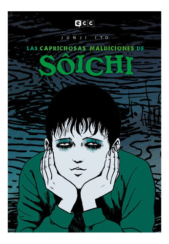 Las Caprichosas Maldiciones De Soichi, De Junji Ito. Editorial Ecc, Tapa Blanda En Español