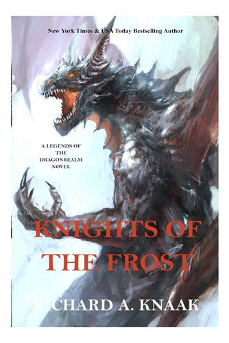 Libro: Las Leyendas Del Reino De Los Dragones: Los Caballero