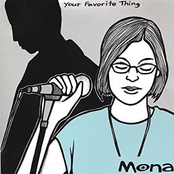 Mona Your Favorite Thing Usa Import Cd