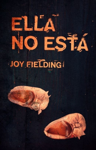 Ella No Está: No, De Fielding, Joy. Serie No, Vol. No. Editorial Umbriel, Tapa Blanda, Edición No En Español, 1