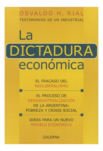 La Dictadura Económica