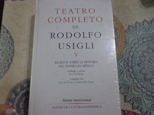 Teatro Completo 5 -letras Mexicanas -rodolfo Usigli