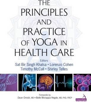 Libro Principles And Practice Of Yoga In Health Care - Sa...