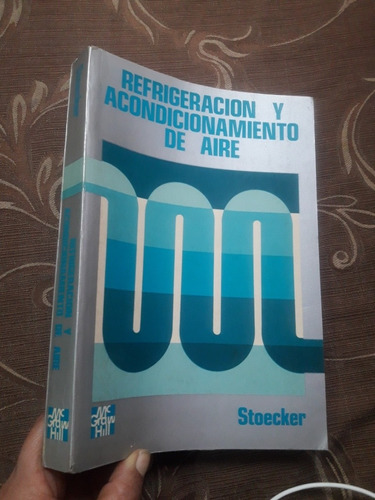 Libro Refrigeración Y Acondicionamiento De Aire Stoecker