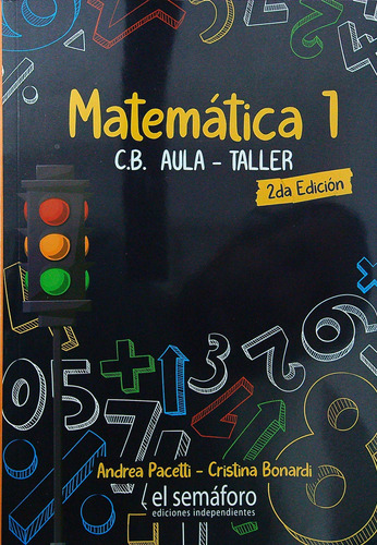 Matematica 1 - C. B. Aula -taller - 2º Edicion