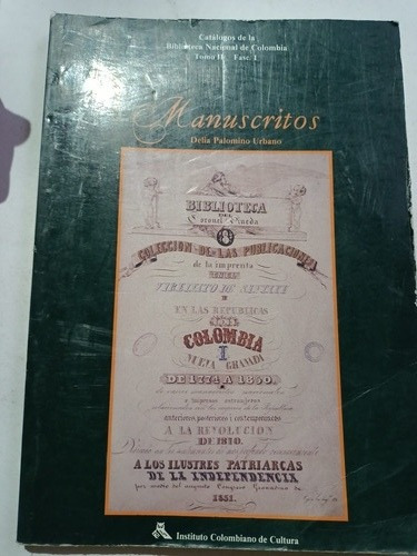 Historia De Colombia Manuscritos Delia Palomino Urbano