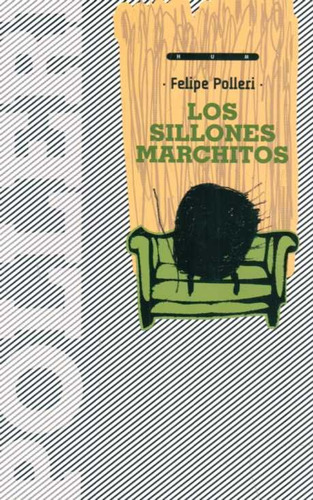 Los Sillones Marchitos