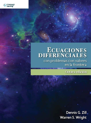 Ecuaciones Diferenciales 8.° Ed. Dennis G. Zill- W. Wright