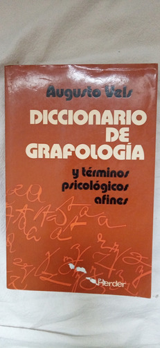 Diccionario De Grafologia Y Terminos Psicologicos Vels