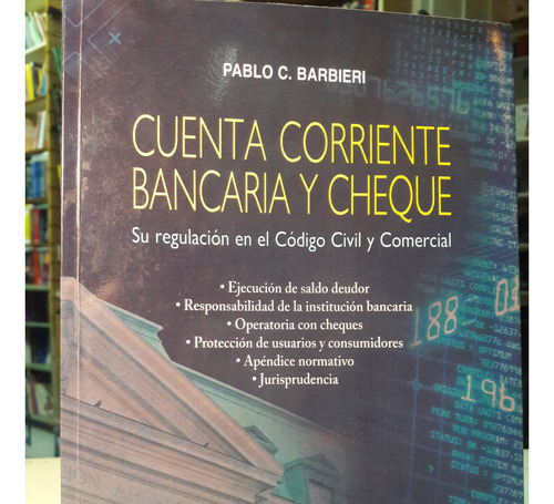 Cuenta Corriente Bancaria Y Cheque  - Barbieri  -20xii