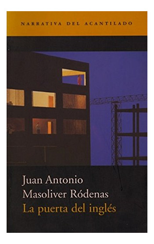 Libro La Puerta Del Ingles  De Masoliver Rodenas J