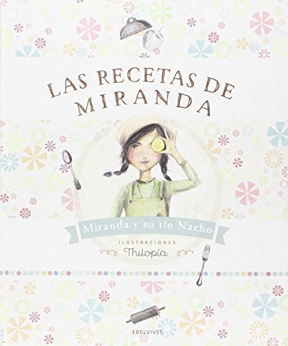 Recetas De Miranda Las - Miranda Td  - Miranda Itziar