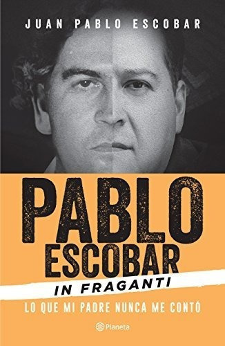 Pablo Escobar In Fraganti - Escobar, De Esco. Editorial Pla Publishing En Español