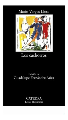 Los Cachorros - Mario Vargas Llosa 