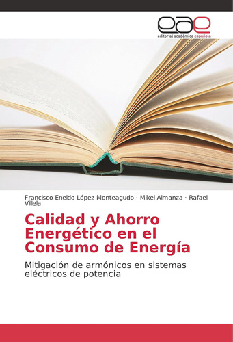 Libro: Calidad Y Ahorro Energético Consumo Energía: