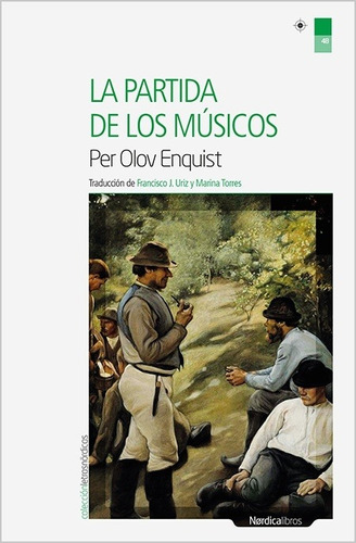 Partida De Los Musicos, La - Enquist Per Olov
