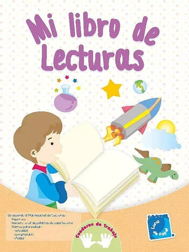 Mi Libro De Lecturas - Cuaderno De Trabajo - Luna De Papel 