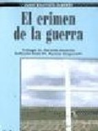 El Crimen De La Guerra. Juan Bautista Alberdi. Libro Nuevo