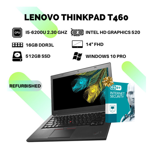 Laptop Lenovo Thinkpad T460 I5 6ta Gen 16gb Ram 512gb Ssd