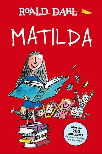 Matilda - Roald Dahl - Alfaguara